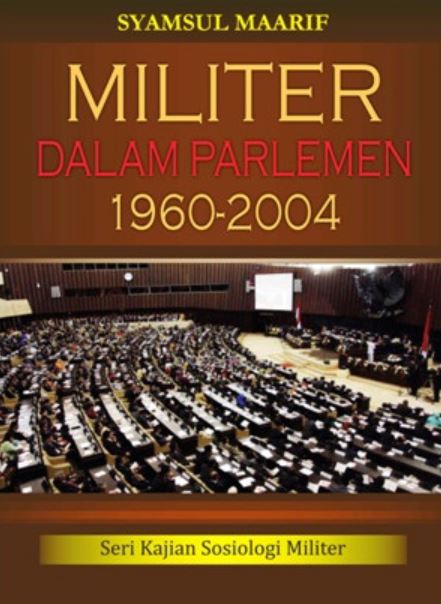 Militer Dalam Parlemen 1960 - 2004